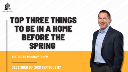 Top Three Things To Be In A Home Before The Spring 