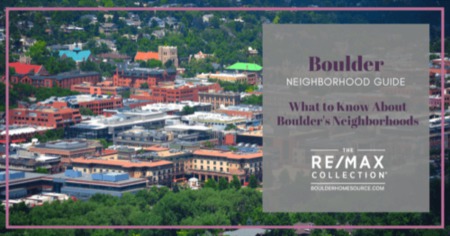 Where to Live in Boulder: The Complete Boulder Neighborhoods Guide