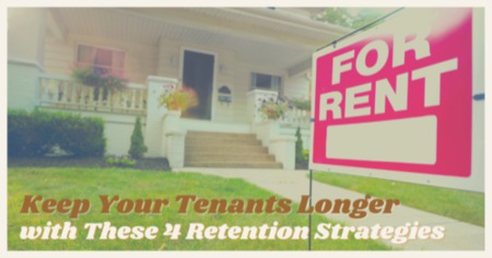 4 Tenant Retention Strategies for Long-Term Rental Landlords