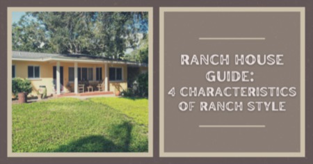 What Is a Ranch Style House? 4 Common Architecture Traits