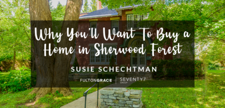 Why You’ll Want to Buy a Home in Sherwood Forest
