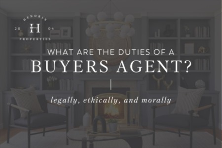 What Are The Duties of a Buyers Agent