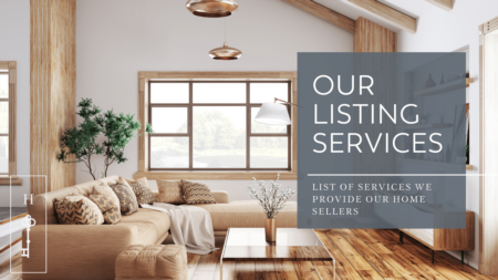 List Of Services Provided To Our Home Sellers