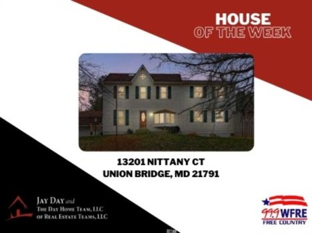 House of the Week- 13201 Nittany Ct Union Bridge, MD