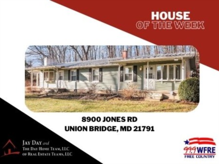 House of the Week - 8900 Jones Rd, Union Bridge, MD