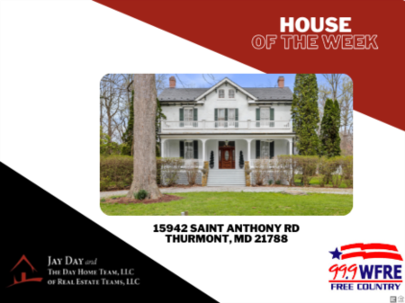House of the Week - 	15942 Saint Anthony Rd, Thurmont, MD