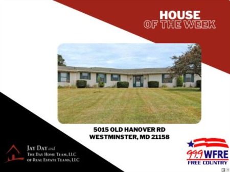 House of the Week - 5015 Old Hanover Rd, Westminster, MD