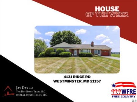 House of the Week- 4131 Ridge Rd, Westminster, MD