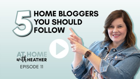 5 Home Bloggers you Should Follow