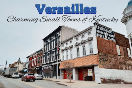 Small Town Charm: Versailles, Kentucky