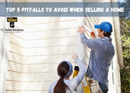 Top 5 Pitfalls To Avoid When Selling A Home