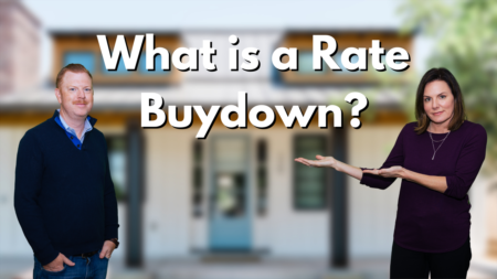 Have You Considered a Rate Buydown?