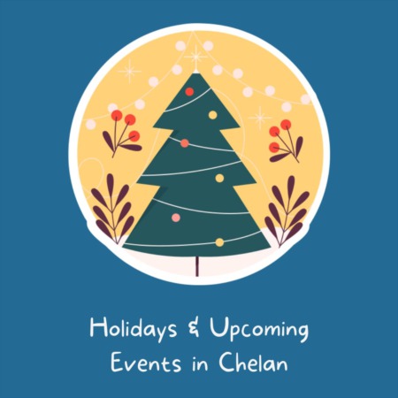 Events, Thanksgiving and the Holidays in Chelan