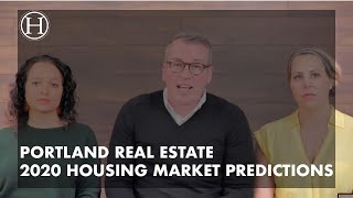 2020 Predictions For The Portland Housing Market