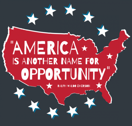   America Is Another Name for Opportunity