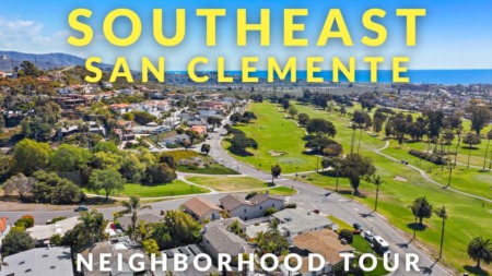 Tour Homes in Southeast San Clemente | Best Neighborhoods in San Clemente
