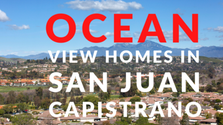 Tour Homes in San Juan Capistrano, Meredith Canyon | Best Neighborhoods in San Juan Capistrano