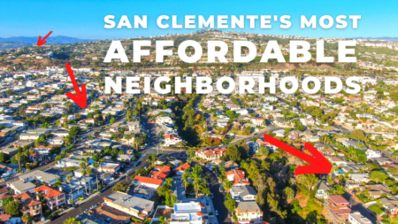 Most Affordable Neighborhoods in San Clemente | Best Neighborhoods in San Clemente