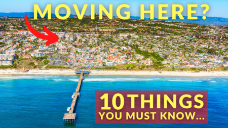 10 Things to Know BEFORE Moving to San Clemente | Living in San Clemente