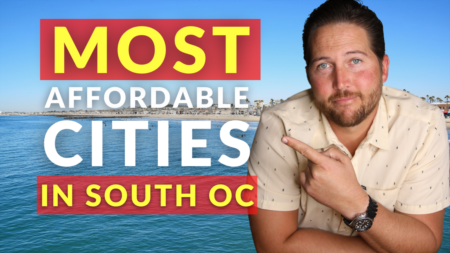 Most Affordable Cities in South Orange County | Affordable Homes in Orange County 