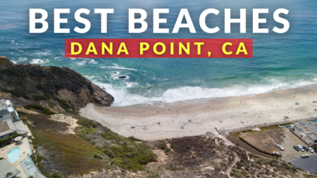Best Beaches in Dana Point, California | Best Beaches in Orange County