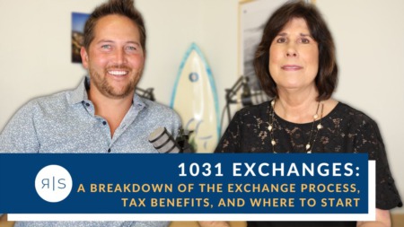 1031 Exchanges: A Breakdown of the Exchange Process, Tax Benefits, and Where to Start