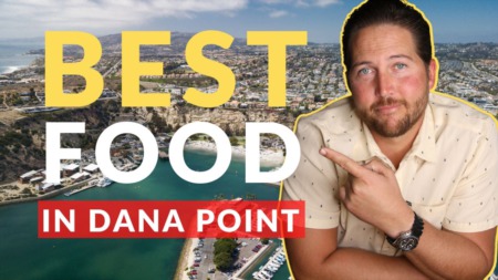 Best Breakfast, Lunch, and Dinner Restaurants in Dana Point | Best Food in Dana Point