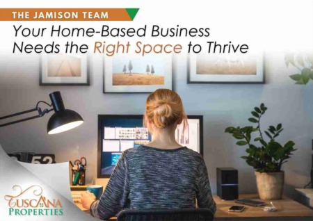 Your Home-Based Business Needs the Right Space to Thrive
