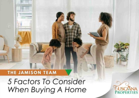 5 Factors To Consider When Buying A Home