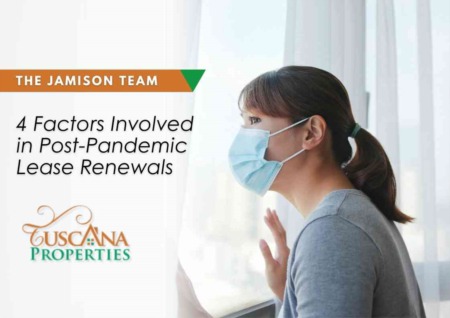 4 Factors Involved in Post-Pandemic Lease Renewals