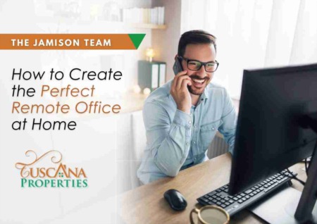 How to Create the Perfect Remote Office at Home