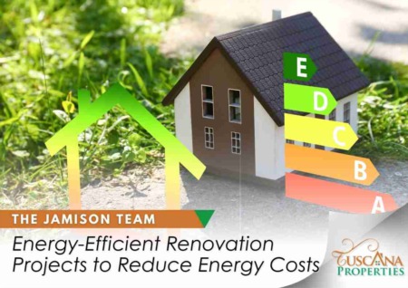 Energy-Efficient Renovation Projects to Reduce Energy Costs