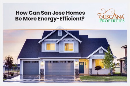 How Can San Jose Homes Be More Energy-Efficient?