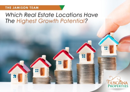 Which Real Estate Locations Have The Highest Growth Potential?