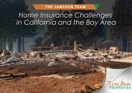 Home Insurance Challenges in California and the Bay Area