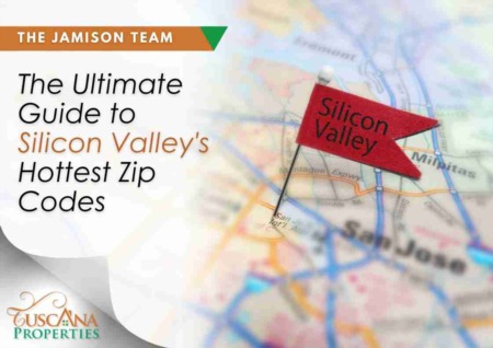 The Ultimate Guide to Silicon Valley's Hottest Zip Codes