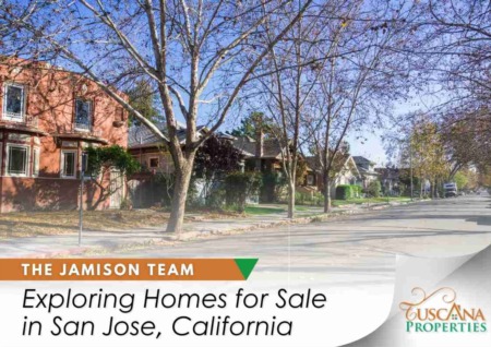 Exploring Homes for Sale in San Jose, California