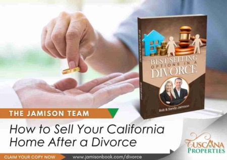 How to Sell Your California Home After a Divorce