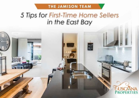 5 Tips for First-Time Home Sellers in the East Bay