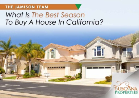 What Is The Best Season To Buy A House In California?