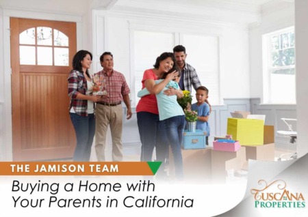 Buying a Home with Your Parents in California