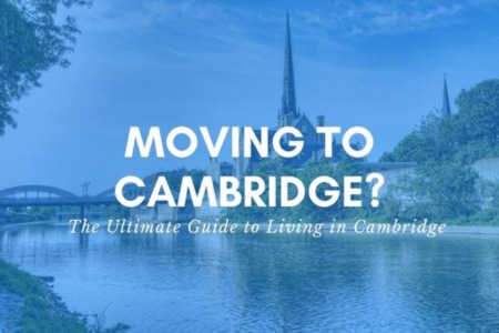 Moving to Cambridge? The Ultimate Guide to Living in Cambridge, Ontario