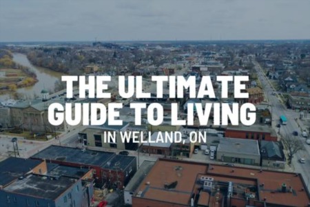Welland, Ontario | The Ultimate Guide to Living in Welland