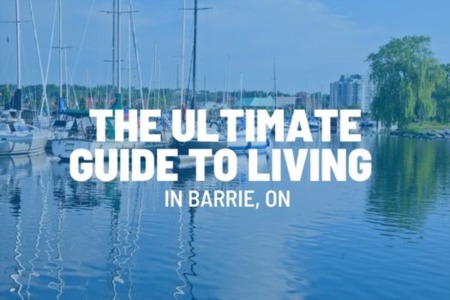Barrie, Ontario | The Ultimate Guide to Living in or Moving to Barrie!