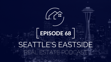 Seattle's Eastside Real Estate Podcast | Why Selling on your own is a Mistake