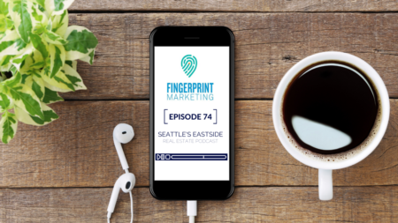 Seattle's Eastside Real Estate Podcast ft. Pia Larson w/ Fingerprint Marketing