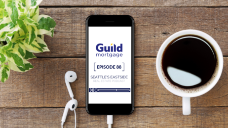Seattle's Eastside Real Estate Podcast w/ Tucker Maxwell of Guild Mortgage