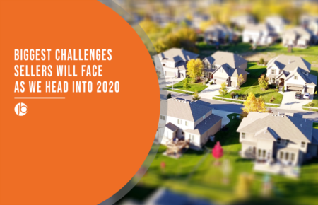 Biggest Challenges Sellers Will Face As We Head Into 2020