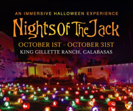 The Ultimate Halloween in Calabasas is Here: Nights of the Jack at King Gillette Ranch