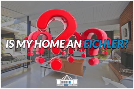 Is my home an Eichler?